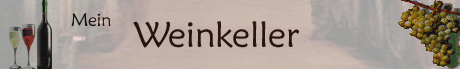 Zu meinem Weinkeller